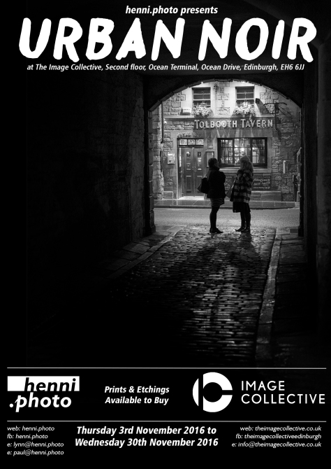 Urban Noir Photo Exhibition @ The Image Collective, Leith. Photo by and copyright of Paul Henni.